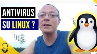  INSTALLARE L'ANTIVIRUS SU LINUX ?