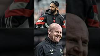 Sean Dyche To Ruben Amorim