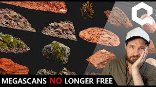 Quixel Megascans NO LONGER FREE