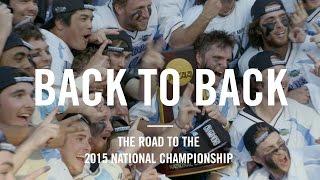 Tufts Lacrosse: Back to Back - The Road to the 2015 National Championship