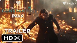 CONSTANTINE 2: Next Chapter – Teaser Trailer | Keanu Reeves