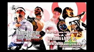 Al B.C. & "6% Body Fat" Rob James Vs Darin Corbin & Kid Krazy Full Match NIW Raffle Lottery