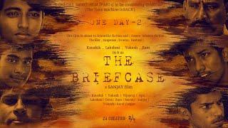 THE BRIEFCASE (ONEDAY-2) | TRAILER | ESCAPE BOYS FILMS | NOT REACHABLE STUDIO