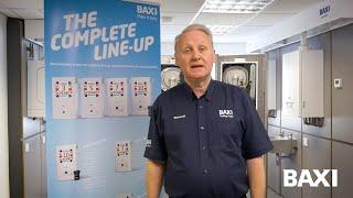 Baxi boiler range overview - The Complete Line-Up