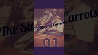 The Strange Carrots - Alderwetske Waldpyk