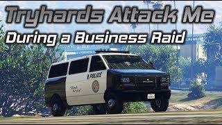 GTA Online: Tryhards Attack Me During a Business Raid (2/2)