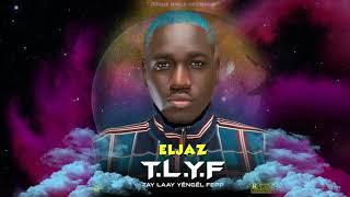 2 - Eljaz - Xalaat TV x Kef (T L Y F - The EP 2021) [Prod by Kef Keffie]