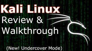 Kali Linux Review & Walkthrough | NEW Undercover Mode | 2019.4 Update | (Linux Beginners Tutorial)