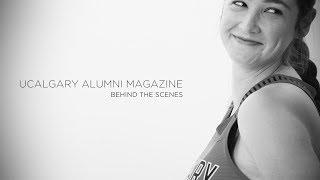 Skin in the Game - Behind the Scenes : UCalgary Alumni Magazine