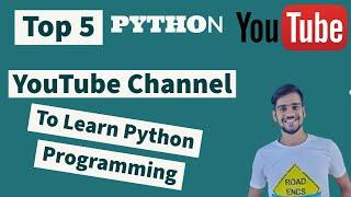 Best YouTube Channels to Learn Python Programming