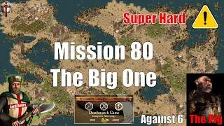 Stronghold Crusader HD -  Mission 80 - The Big One! Against 6 Pigs [SUPER HARD]