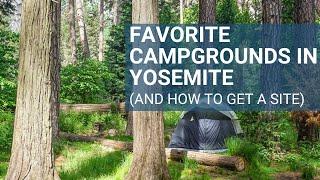 Camping in Yosemite National Park | Best Options and How to Get a Site