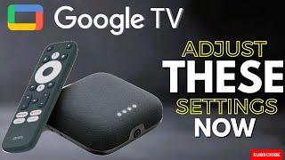 Upgrade Your Google TV Experience: Master These Essential Settings