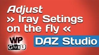 Adjust Iray Settings on the fly while rendering in DAZ Studio