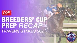 DRF Breeders' Cup Prep Recap | Travers Stakes 2024