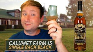 Calumet Farm 15 Year Bourbon Review