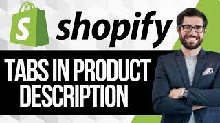 How to Add Tabs in Shopify Product Description