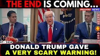"THIS WILL BE THE END" (TRUMP WARNED THE WORLD)Prophetic Word Today | God's Message Today | LH~2434
