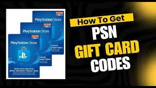 Get $100 FREE PSN CODES!! Free PSN Gift Card Codes 2025 