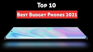 Top 10 Best Budget Phones 2021