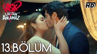 Ask Laftan Anlamaz Episode 13 (Love does not understand the words) - (English Subtitle)