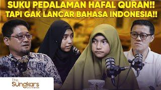 SUKU PEDALAMAN INI GAK LANCAR BAHASA INDONESIA TAPI HAFAL QURAN!!