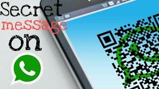 How to send secret ( Encoded ) message on WhatsApp 
