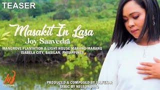 JOY SAAVEDRA - Masakit In Lasa (TAUSUG Song TEASER)
