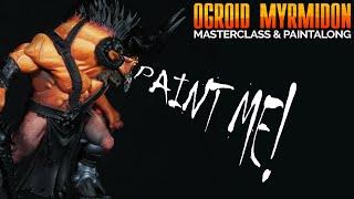 Learn HOW TO PAINT SKIN like a PRO! Ogroid Myrmidon Masterclass - Part 2