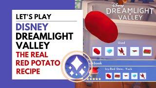 Disney Dreamlight Valley // The Correct Red Potato Recipe // It's Not A Glitch