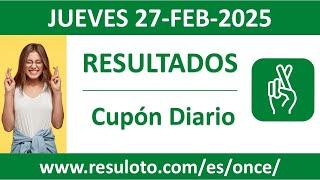 Resultado del sorteo Cupon Diario del jueves 27 de febrero de 2025