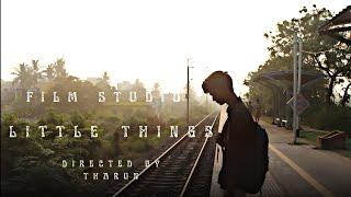 Little Things | Tamil Short Film | Feel good |2025 | Film Studio