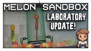 Laboratory Update to Melon Sandbox!