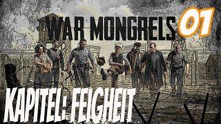 War Mongrels 01 Kapitel 1 Feigheit