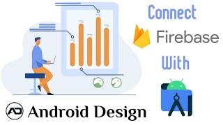 Connect Firebase to Android Studio Project | @CodeByAshish