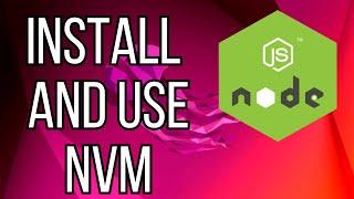 How To Install NVM on Ubuntu 22.04 / Ubuntu 24.04 | Node Version Manager | Switch versions with NVM