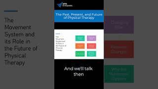 The Past, Present, and Future of Physical Therapy