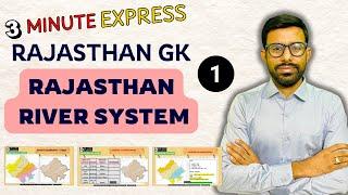 Rajasthan River System Part 1 | RAS 3 Minute Express | Dr Amit Academy