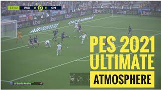 PES 2021 Realism Mod | Ultimate Atmosphere v1.03