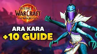 ARA-KARA, CITY OF ECHOES +10 Advanced Routing Guide and Dungeon Walkthrough | War Within Season 1