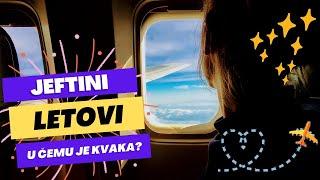 Kako je letim avionom za 13€? ️ Kako letiti za male pare u 2024?