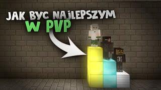 JAK BYĆ NAJLEPSZYM W PVP [PORADNIK MINECRAFT]