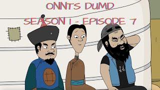 ONNTS DUMD | Season 1 - Episode 7 (ОННЦ ДҮМД S1E7)