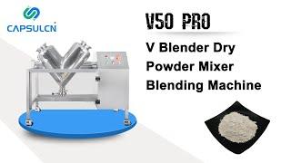 V Blender Dry Powder Mixer Blending Machine V50 Pro