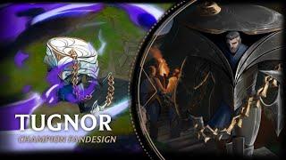 Designing a NEW League of Legends CHAMPION | Tugnor | The Seekers Fist