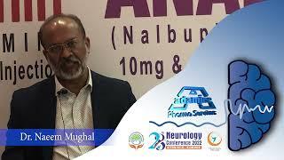𝐃𝐫. 𝐍𝐚𝐞𝐞𝐦 𝐌𝐮𝐠𝐡𝐚𝐥 | Neurology Conference Rawalpindi |