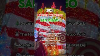 Christmas Events & Activities List in San Diego 2024 #sandiego #holidays #christmas