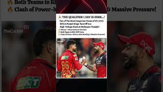 Qualifier 1 Blockbuster Tonight! #RCBvsPBKS #IPL2025