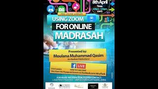 USING ZOOM FOR ONLINE MADRASAH - National Huffadh Association UK