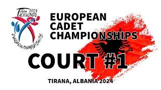 European Cadet Championships - Tirana 2024 | Court 1